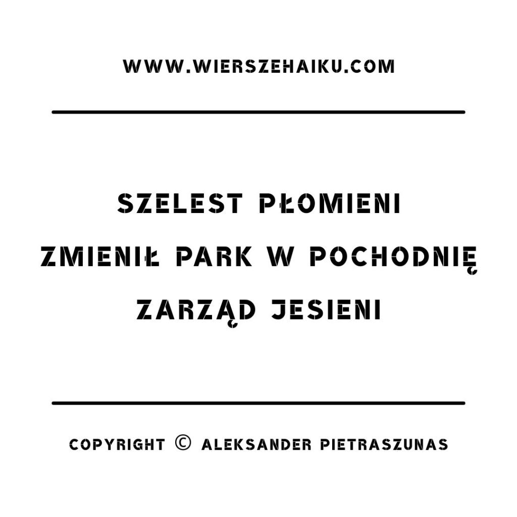 haiku o jesieni - szelest płomieni